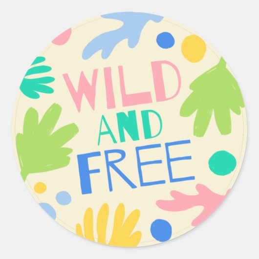 Wild en Vrij Ronde Sticker (Voorkant)