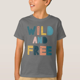 Wild en vrij t-shirt