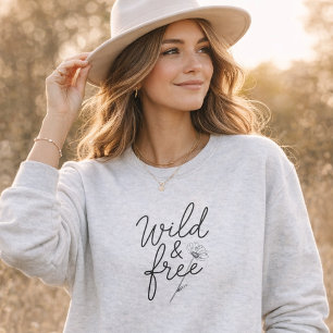 Wild & Free Vrouwelijke Bloemtypografie Trui