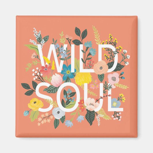 Wild Garden, Wild Soul Magneet (Voorkant)
