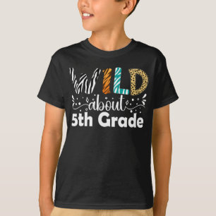 Wild Ongeveer 5e klas terug naar school Grappig T-shirt