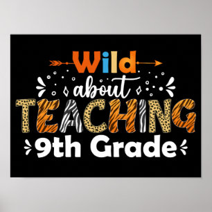 Wild Over het onderwijzen van 9e klas grappige ler Poster