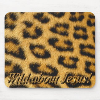 Wild over Jezus! Mousepad (luipaard) Muismat