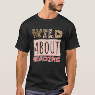 Wild over lezen, boeken lezen en bladwijzer t-shirt