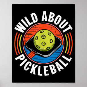Wild over pickleball grappige pickle bal  poster