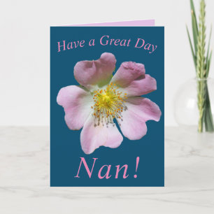 Wild Roos Flower Birthday Kaart voor Nan