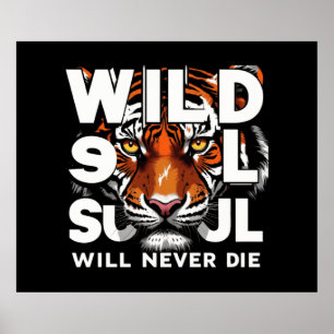 Wild Soul - Fierce Tiger Eyes Motivatie kunst Poster