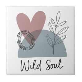 Wild Soul Tegeltje