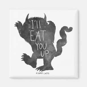 Wild Thing   I'll Eat You Up Magneet