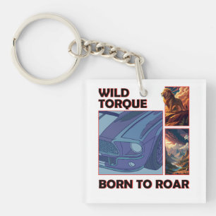Wild Torque - Geboren om te brullen Sleutelhanger