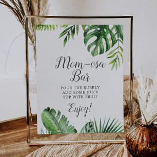 Wild Tropical Palm Baby shower Mam-osa Bar Sign Poster
