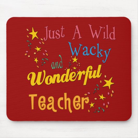 Wild Wacky en Wonderful Teacher Muismat (Voorkant)