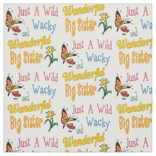 Wild Wacky Wonderful Big Sister Gifts Stof