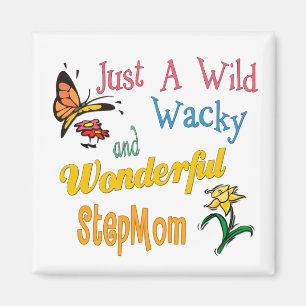 Wild Wacky Wonderful Stepmama Magneet