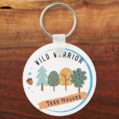 Wild Warrior Tree Hugger Sleutelhanger (Voorkant)