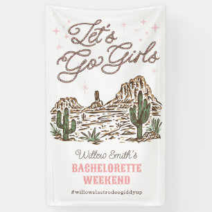 Wild West Bachelorette Laten we gaan Meiden Vinyl Spandoek