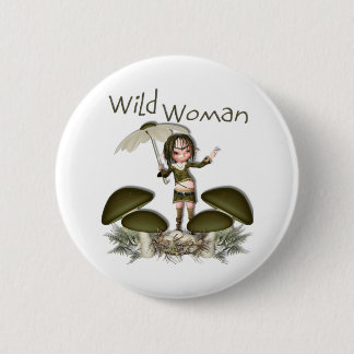 Wild Woman Ronde Button 5,7 Cm