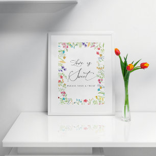 Wilde bloem Liefde is zoet neem een traktatie bord Poster