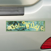 Wilde bloemen - Ga!.. Wild! V.2. Bumpersticker (Op auto)