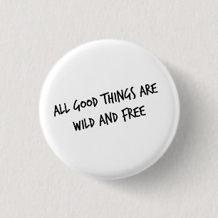 Wilde en vrije Button