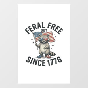 Wilde maar vrij sinds 1776 Wasbeer Patriottisch T- Raamsticker