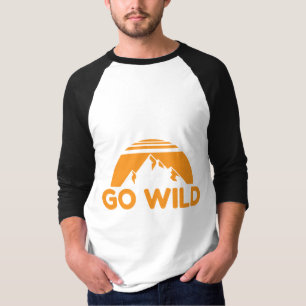 Wilde natuur gaat Natuur in wilde bergen Gift Idee T-shirt