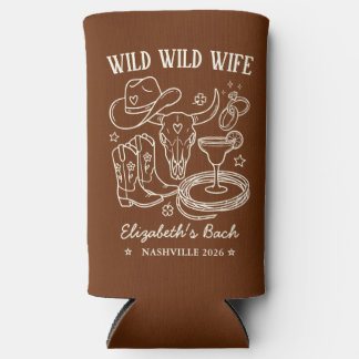Wilde Wilde West Cowgirl Western Bachelorette Slan
