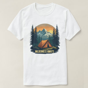 Wilderness wacht op T-shirt Omarm het avontuur