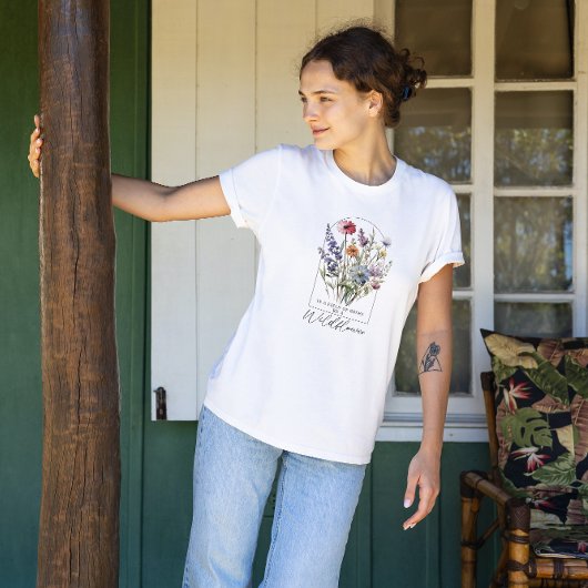 Wildflower Boho Inspirerend Quote T-shirt