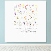 Wildflower Quote Sublimatie Waterverf Canvas Afdruk (Insitu (Houten vloer))