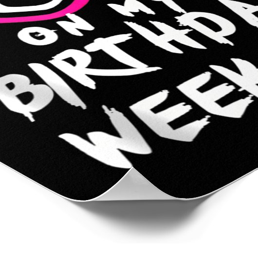 Wildn out op mijn verjaardag weekend feest plezier poster (Hoek)