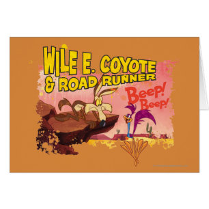 WILE E. COYOTE™ & ROAD RUNNER™ BEEP BEEP!