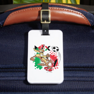 WILE E. COYOTE™ Team Mexico Voetbal Grafisch Bagagelabel
