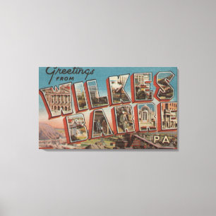 Wilkes-Barre, Pennsylvania - Grote Letter-scènes Canvas Afdruk