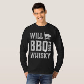 Will BBQ voor Whisky – Funny Offset Grillmaster T-shirt (Voorkant volledig)