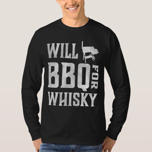 Will BBQ voor Whisky – Funny Offset Grillmaster T-shirt (Voorkant)