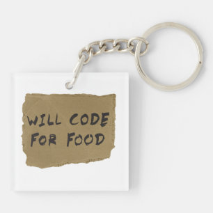 Will Code for Food Sleutelhanger