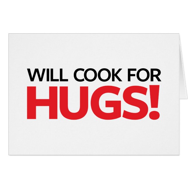 Will Cook for Hugs (Voorkant Horizontaal)
