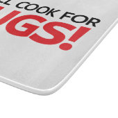 Will Cook for Hugs Snijplank (Hoek)