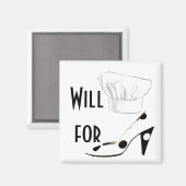 Will Cook for Shoes Magneet (Voorkant / Achterkant)
