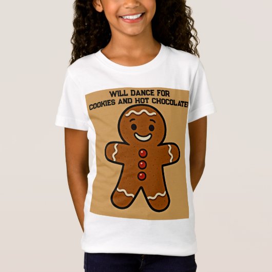 Will Dance for Cookies & Cocoa T-shirt (Voorkant)