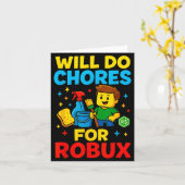 Will Do Chores For Robux Funny Gamer  Kaart (Gele Bloem)