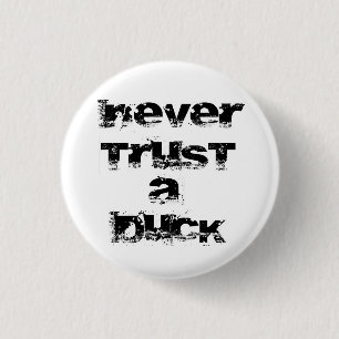 Will Herondale - Vertrouw nooit op een eendenbadge Ronde Button 3,2 Cm