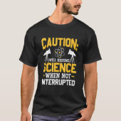 Will Resume Science When Not Interrupted DNA Repli T-shirt (Voorkant)