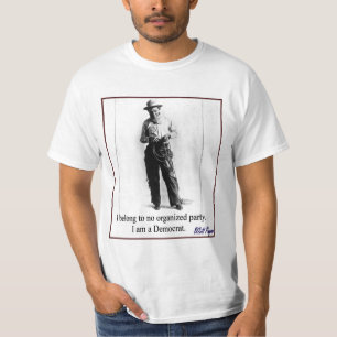 "Will Rogers - Democraat" T-shirt