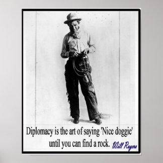 Will Rogers - Diplomacy Poster