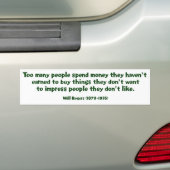 Will Rogers voor Stuff Bumpersticker (Op auto)