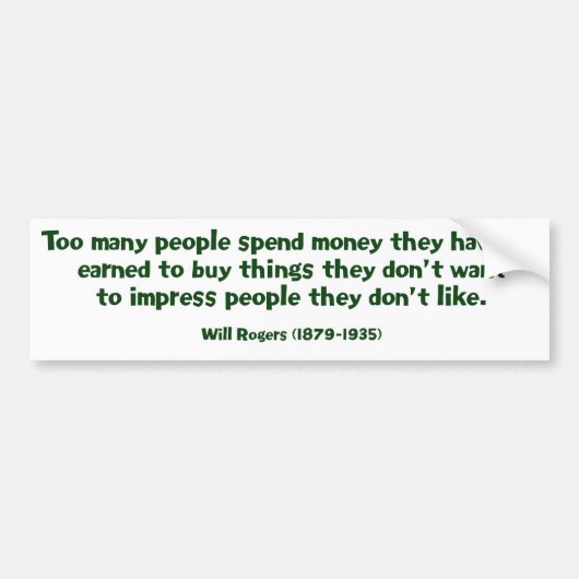 Will Rogers voor Stuff Bumpersticker (Voorkant)