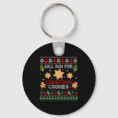 Will Run For Christmas Cookies Gingerbread Lover U Sleutelhanger (Voorkant)
