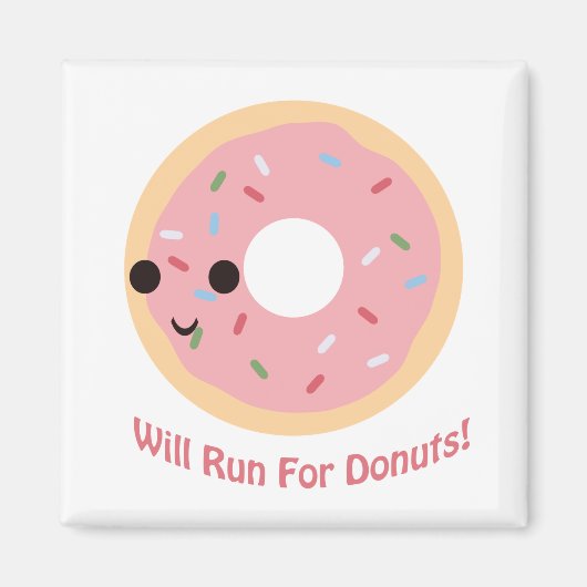 Will run for Donuts Magneet (Voorkant)